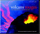 Volcans Rouges, livre photos sur le volcan de la Fournaise